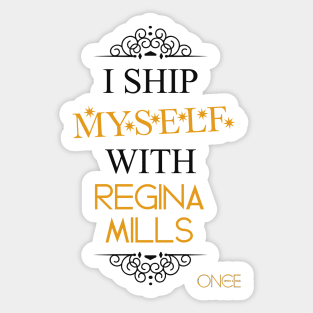 I ship myself with Regina Mills Sticker